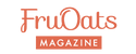 FruOats Magazine - フルオーツ マガジン FruOats Magazine - フルオーツ マガジン